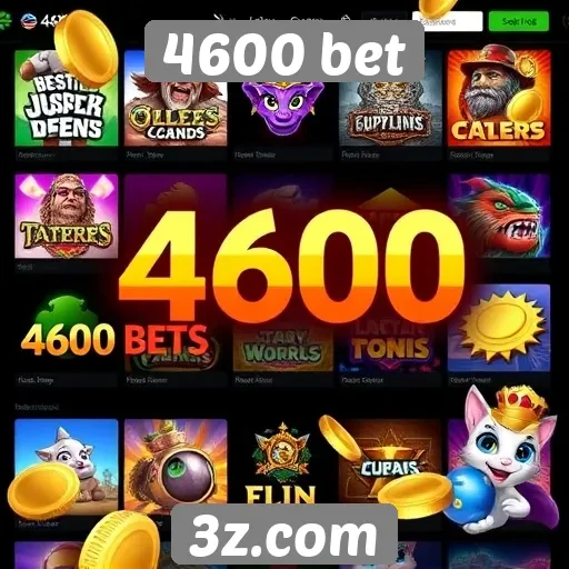 4600 bet amplia opções de jogos na plataforma